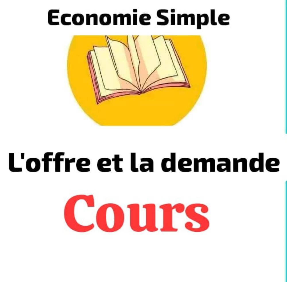 L'offre et la demande : Les concepts fondamentaux de l'économie et la détermination des prix sur le marché